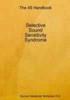 The 4S Handbook Selective Sound Sensitivity Syndrome 1105727599 Book Cover