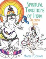 Spiritual Traditions of India Coloring Book 1620556294 Book Cover
