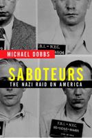 Saboteurs 0375414703 Book Cover