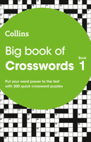 Collins Big Book of Crosswords Book 1: 300 puzzles 0008220948 Book Cover