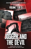 Joseph and The Devil: Taken from the Book "Stories from the Devil's Den" B0F5FK7FY8 Book Cover