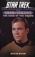 The Edge of the Sword (Star Trek The Original Series: Errand of Vengeance, Book 1 of 3) 0743445988 Book Cover