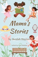 Mama's Stories 0645459836 Book Cover