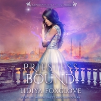 Priestess Bound: A Reverse Harem Fantasy (Guardians of Sky and Shadow) B08Z9W51K2 Book Cover