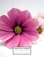 Composition Notebook: Floral Flowers College Ruled Notebook Lined School Journal 110 Pages 7.44" x 9.69" for Children Kids Girls Teens Women 1693459833 Book Cover