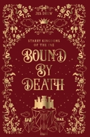 Bound by Death 1088166849 Book Cover