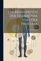 Die Krankheiten Der Harnröhre Und Der Prostata 1021324027 Book Cover