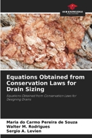 Equations Obtained from Conservation Laws for Drain Sizing 6207411471 Book Cover