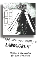 Dad, are you really a LANDLORD?! B09VDRSJB1 Book Cover