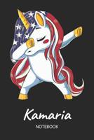 Kamaria - Notebook: Blank Ruled Name Personalized & Customized Patriotic USA Flag Hair Dabbing Unicorn School Notebook Journal for Girls & Women. Funny Unicorn Desk Accessories & Back To School Suppli 1076549691 Book Cover
