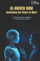 AI-Driven HRM: Redefining the Future of Work B0GHP3XKH3 Book Cover