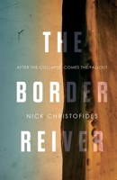 The Border Reiver 1919483608 Book Cover