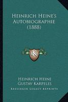 Heinrich Heines Autobiografie 3742888552 Book Cover