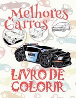✌ Melhores Carros ✎ Livro de Colorir 5 anos ✎ Voitures Livre de Coloriage pour les garçons ✍ (Portuguese Edition): ✌Best ... Books Bambini) Bulk Coloring Books ✍ 1982041773 Book Cover