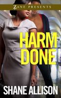 Harm Done: A Novel 1593096542 Book Cover