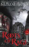 Roots of Rage 1913904830 Book Cover