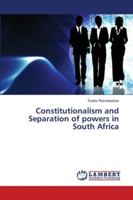 Constitutionalism and Separation of powers in South Africa 6139881234 Book Cover
