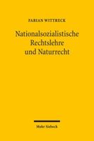 Nationalsozialistische Rechtslehre Und Naturrecht: Affinitat Und Aversion 316149864X Book Cover