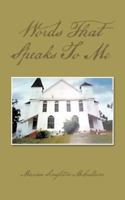 Words That Speaks to Me 1490721584 Book Cover