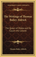The Queen of Sheba & My Cousin the Colonel 151712283X Book Cover