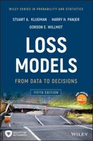 Loss Models: From Data to Decisions, 2nd Edition 0471238856 Book Cover