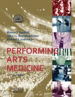 Performing Arts Medicine 1565939824 Book Cover