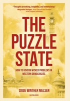 The Puzzle State: How to govern wicked problems in Western democracies 8712804290 Book Cover