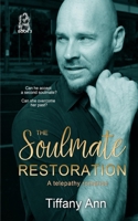 The Soulmate Restoration B0C8QW1G5N Book Cover