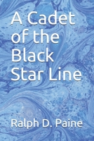 A Cadet Of The Black Star Line 9354208223 Book Cover