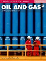 Oil and Gas 2 Student Book 0194569683 Book Cover