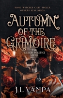 The Sisters Solstice: Autumn of the Grimoire: Book One B0FH5SRMRT Book Cover