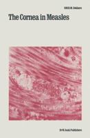 The Cornea in Measles 9400986793 Book Cover