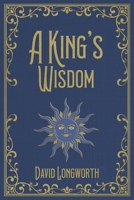 King's Wisdom 0999680927 Book Cover