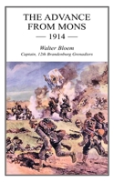 The Advance from Mons 1914 1783317523 Book Cover