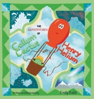 The Adventures of Callum & Henry 1399955179 Book Cover