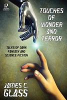 Touches of Wonder and Fantasy: Tales of Dark Fantasy and Science Fiction / Voyages in Mind and Space: Stories of Mystery and Fantasy (Wildside Double 1434444066 Book Cover