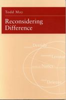 Reconsidering Difference: Nancy, Derrida, Levinas, and Deleuze 0271030097 Book Cover