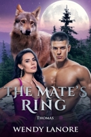 The Mate's Ring: Thomas 1088057683 Book Cover