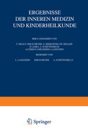 Ergebnisse Der Inneren Medizin Und Kinderheilkunde: Siebenundzwanzigster Band 3642887813 Book Cover