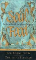 Soul Food: Stories to Nourish the Spirit and the Heart 0062514423 Book Cover