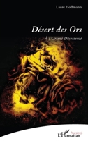 Désert des Ors: À l’Orient Désorienté (Poésie(s)) (French Edition) 2336492040 Book Cover