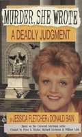 Murder, She Wrote: A Deadly Judgment (Murder She Wrote) 0451187717 Book Cover
