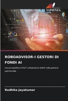 Roboadvisor-I Gestori Di Fondi AI (Italian Edition) 6209310680 Book Cover