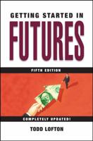 Getting Started in Futures (Getting Started In.....) 0471177598 Book Cover