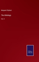The Athelings: Vol. II 3375169353 Book Cover