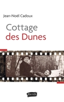 Cottage des dunes (Histoire) (French Edition) B093B6J7CK Book Cover