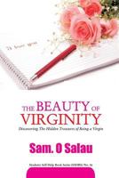 Beauty of Virginity 1500247758 Book Cover