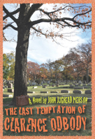 The Last Temptation of Clarence Odbody 098156433X Book Cover