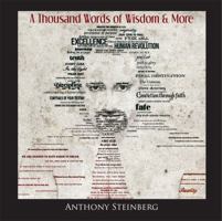 A Thousand Words of Wisdom & More 1941478085 Book Cover