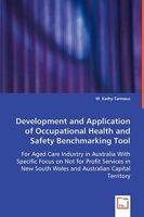 Development and Application of Occupational Health and Safety Benchmarking Tool 363904987X Book Cover